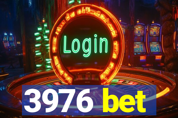 3976 bet