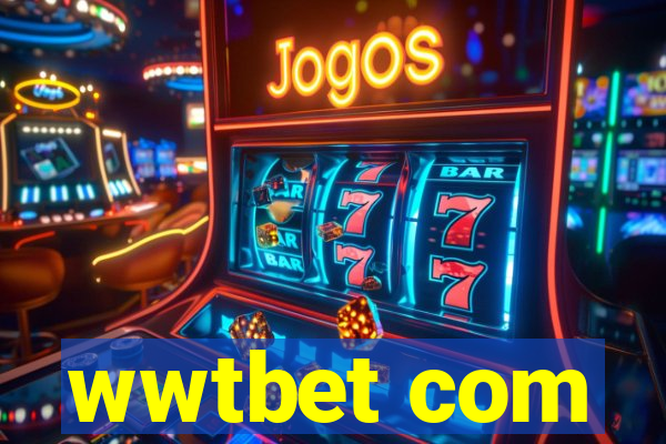 wwtbet com