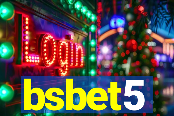 bsbet5