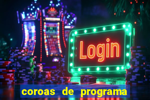 coroas de programa de santos