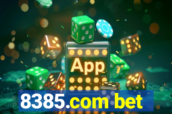 8385.com bet