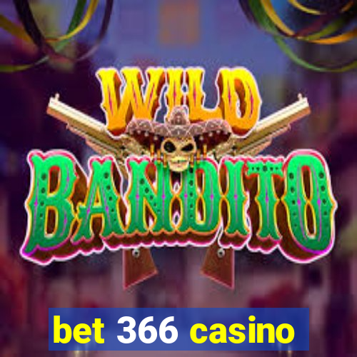 bet 366 casino