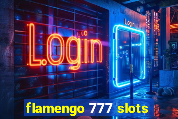 flamengo 777 slots