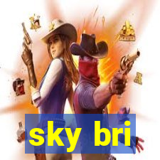 sky bri