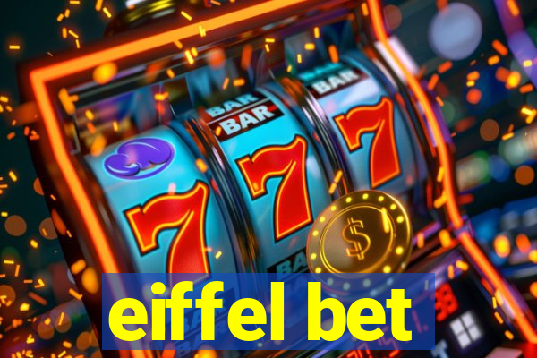 eiffel bet