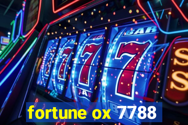 fortune ox 7788