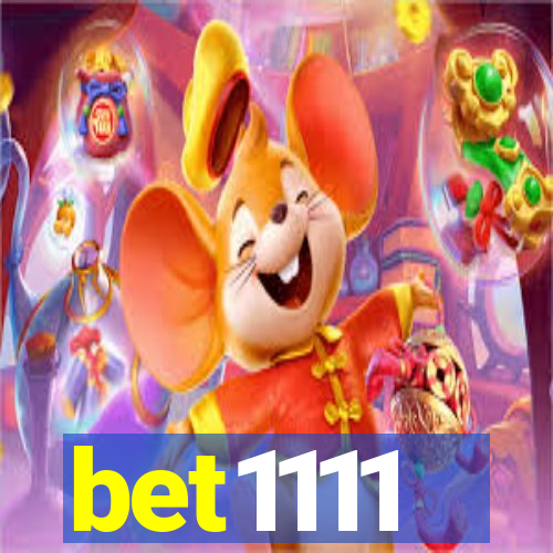 bet1111