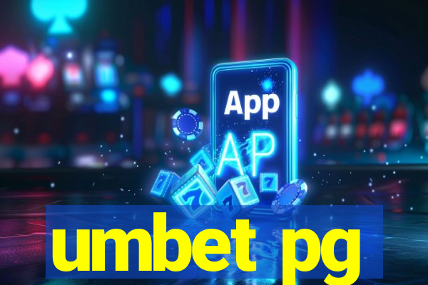 umbet pg