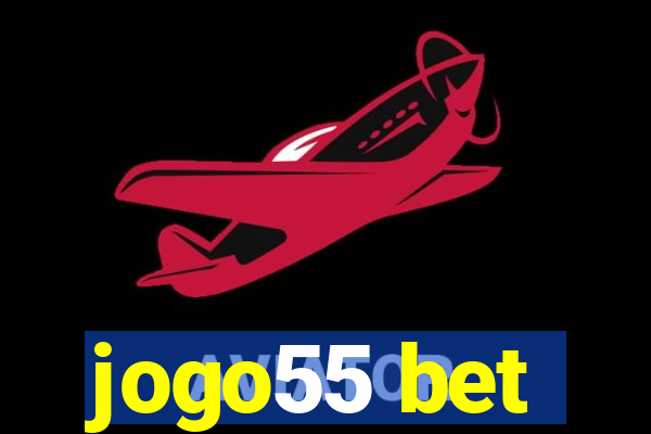 jogo55 bet