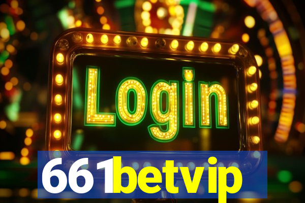 661betvip