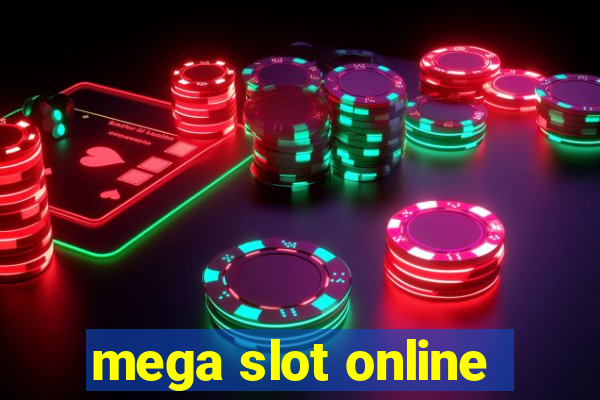 mega slot online