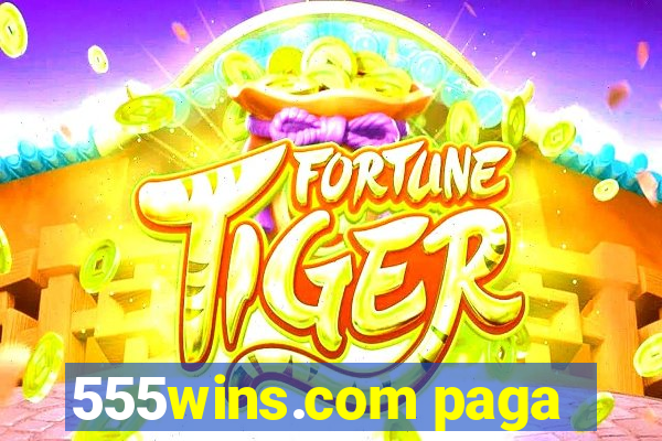 555wins.com paga