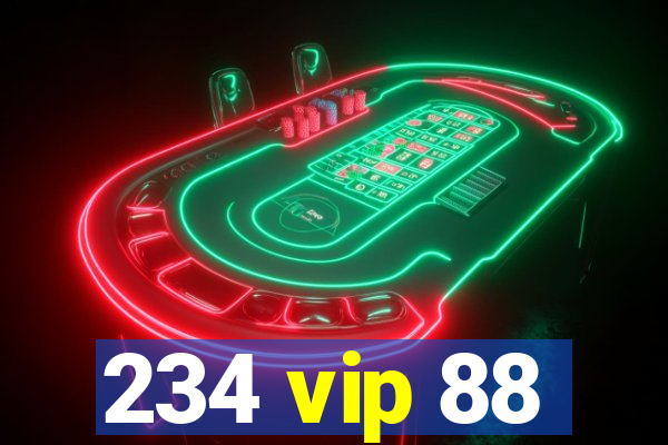 234 vip 88