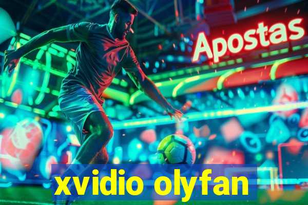 xvidio olyfan