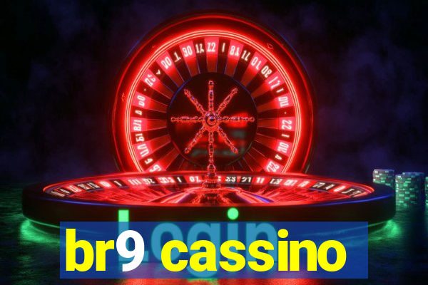 br9 cassino