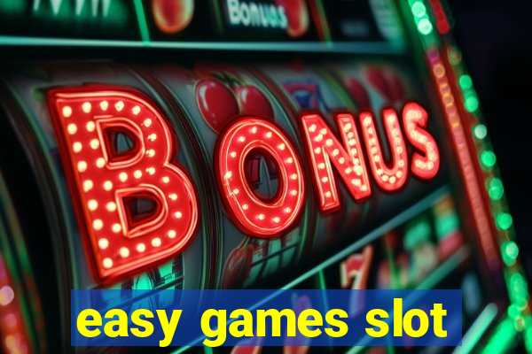 easy games slot