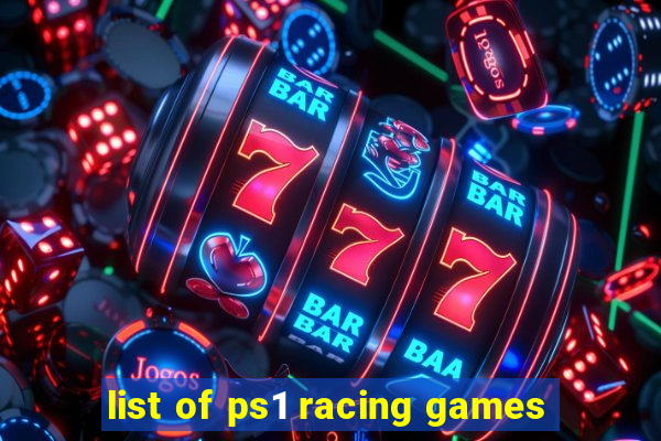 list of ps1 racing games