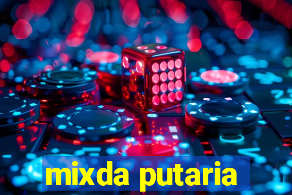 mixda putaria