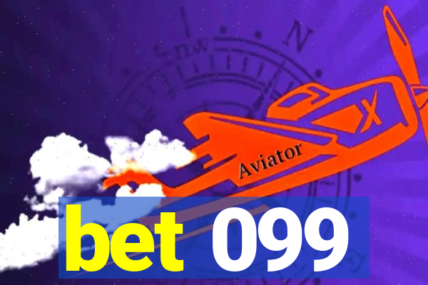 bet 099