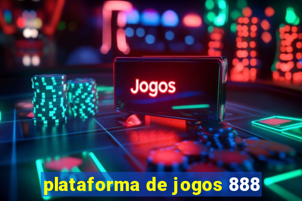 plataforma de jogos 888