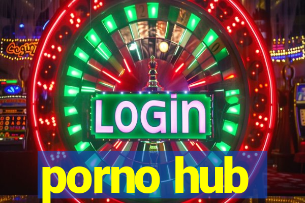 porno hub