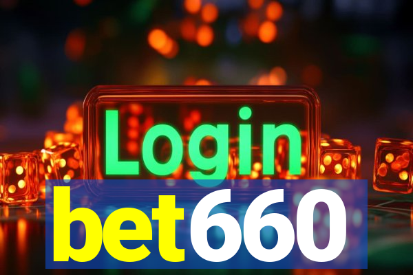 bet660