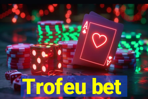 Trofeu bet