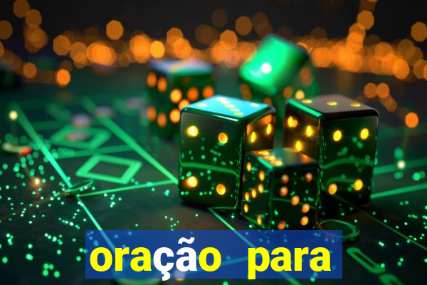 oração para destravar a vida e prosperar