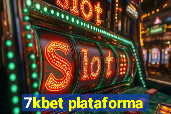 7kbet plataforma