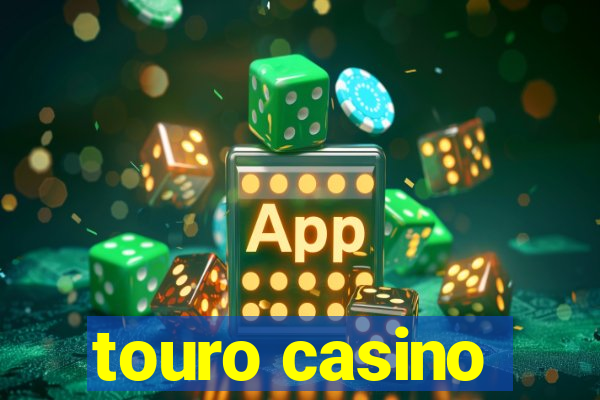 touro casino