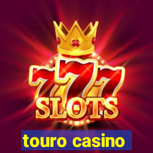 touro casino