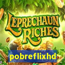 pobreflixhd