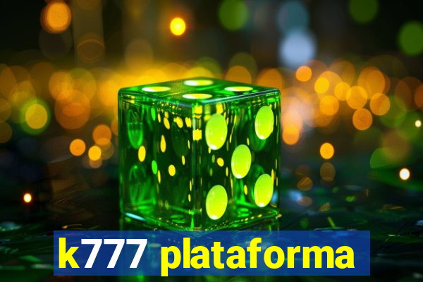 k777 plataforma