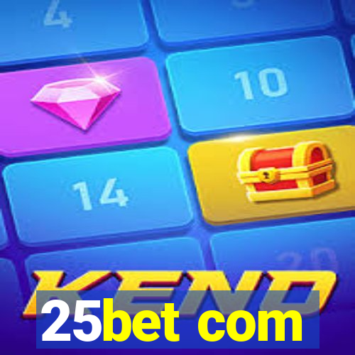 25bet com