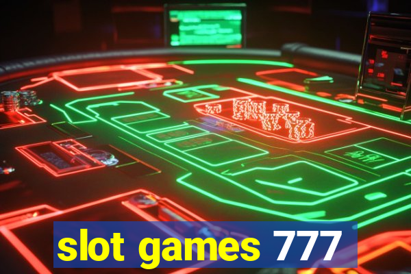 slot games 777