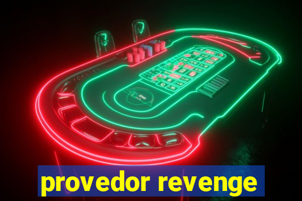 provedor revenge