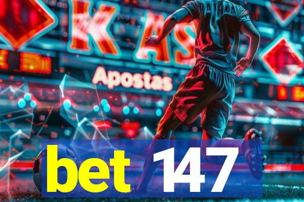 bet 147