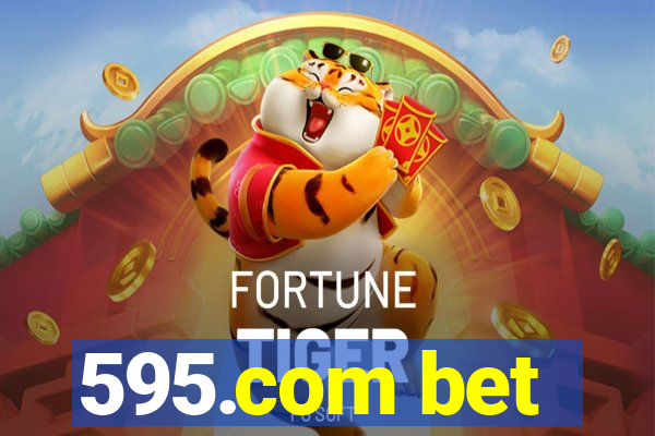 595.com bet