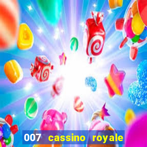 007 cassino royale download dublado avi