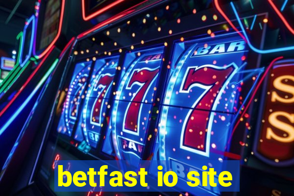 betfast io site