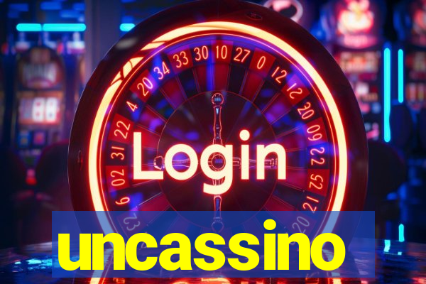 uncassino