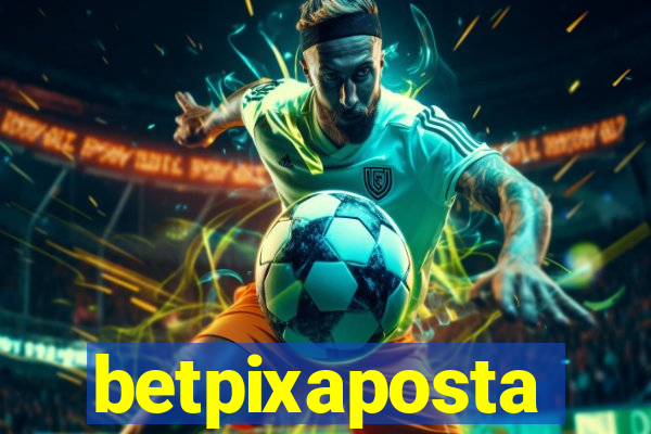 betpixaposta