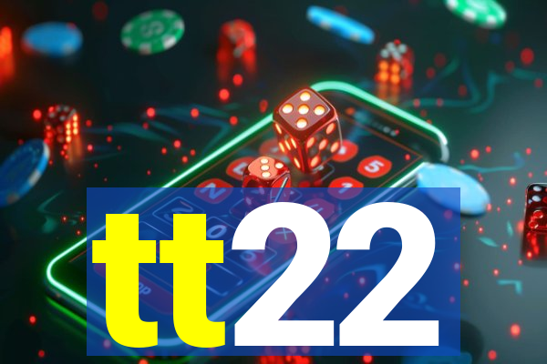 tt22