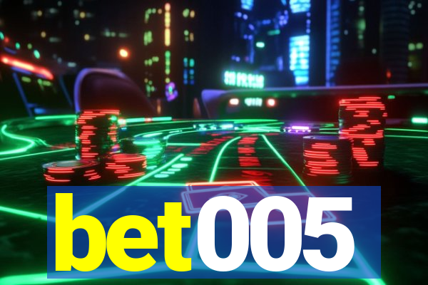 bet005