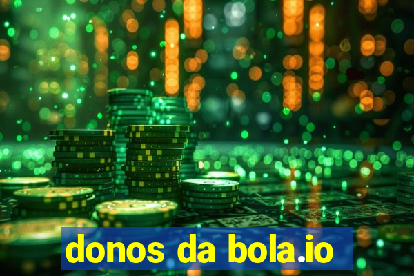 donos da bola.io