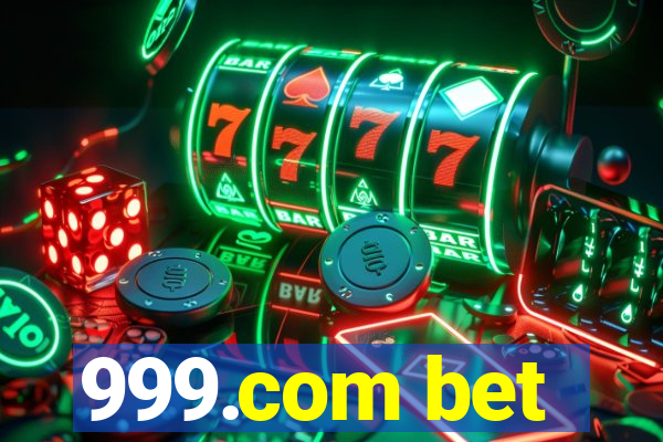 999.com bet