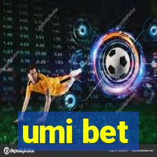 umi bet