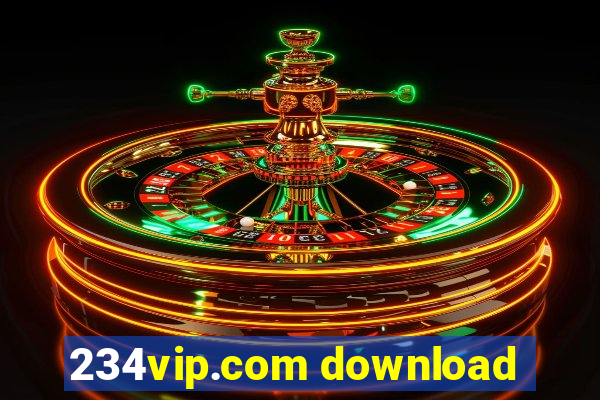 234vip.com download