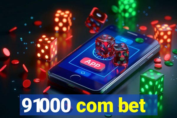 91000 com bet