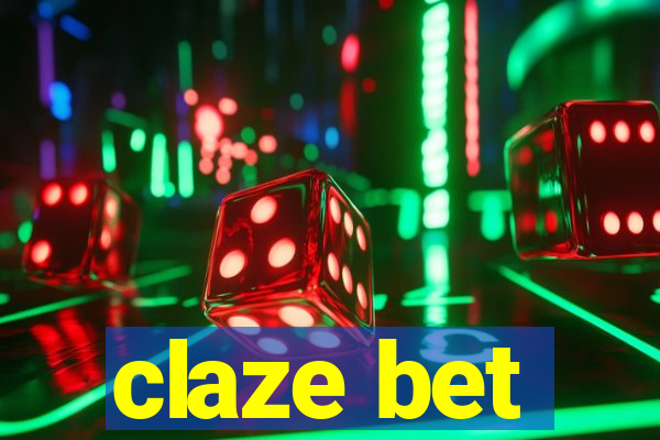 claze bet